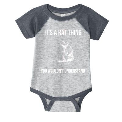 It's A Rat Thing You Wouldn't Understand Infant Baby Jersey Bodysuit