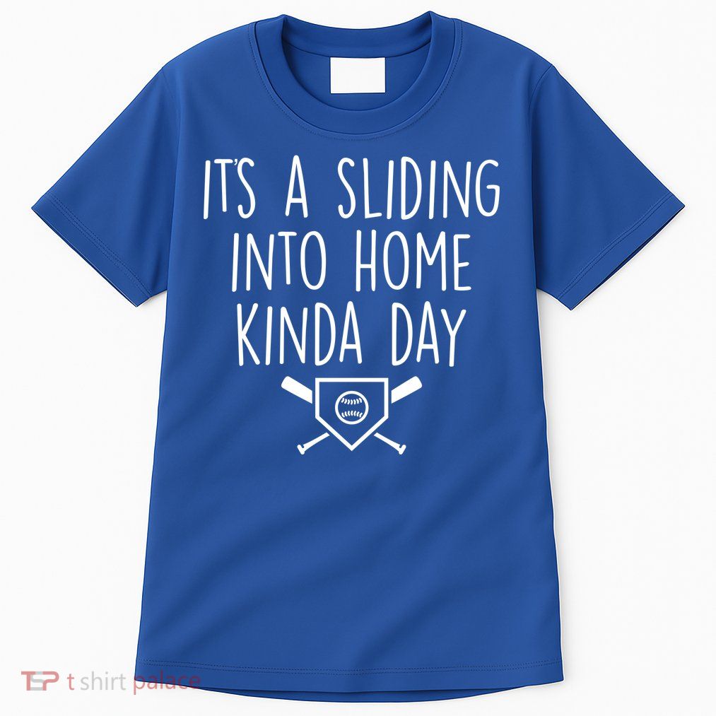 It's A Sliding Home Kinda Thing Tall T-Shirt