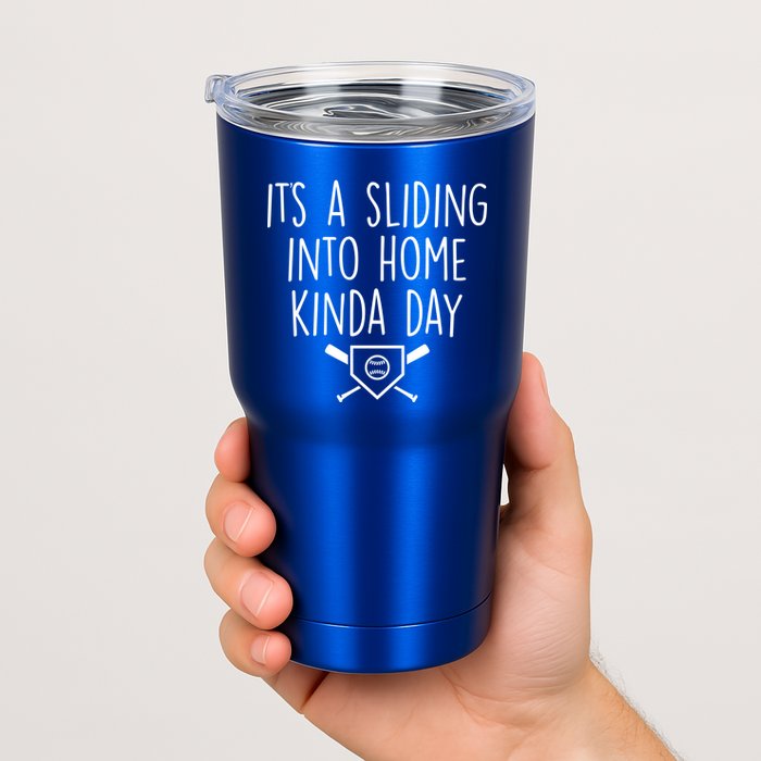 It's A Sliding Home Kinda Thing Tumbler