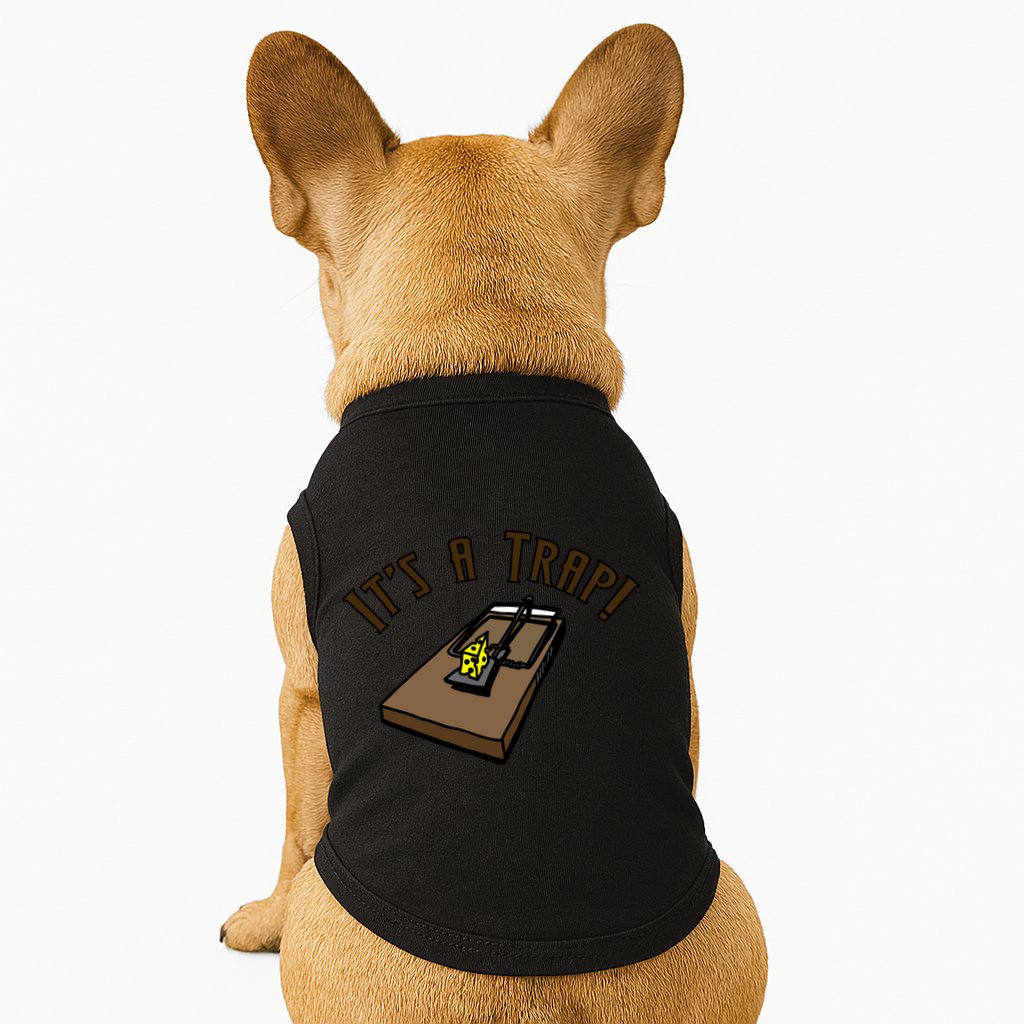 It's A TRAP! Doggie Tank