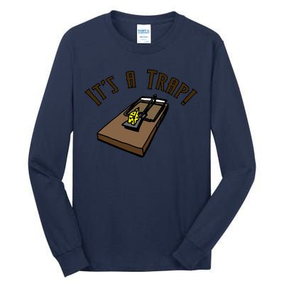 It's A TRAP! Tall Long Sleeve T-Shirt