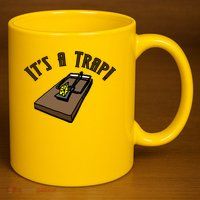 It's A TRAP! 11oz C Handle Ceramic Mug