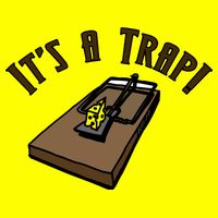 It's A TRAP! Magnet
