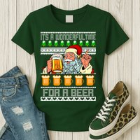 It's A Wonderful Time For A Beer Ugly Christmas Sweater Design Womens T-Shirt