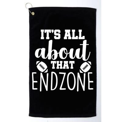 It's All About That End Zone Football Golf Towel