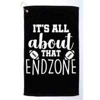 It's All About That End Zone Football Golf Towel