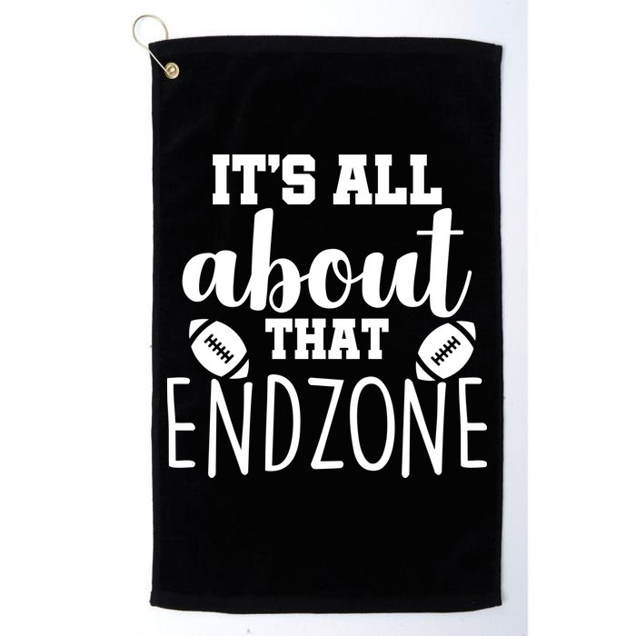 It's All About That End Zone Football Golf Towel