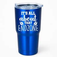It's All About That End Zone Football Tumbler