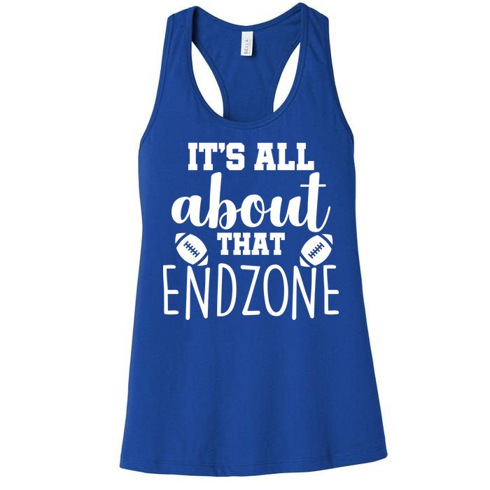 It's All About That End Zone Football Women's Racerback Tank