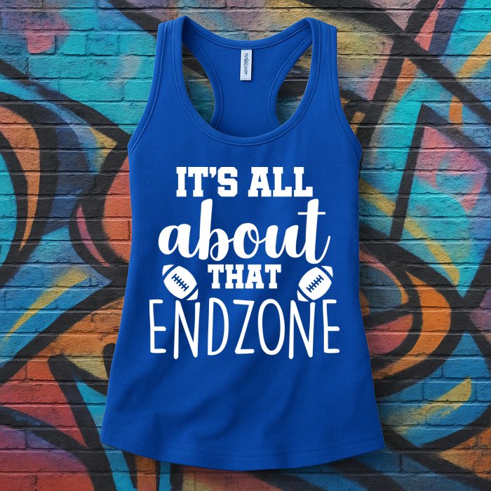 It's All About That End Zone Football Womens Tank Top