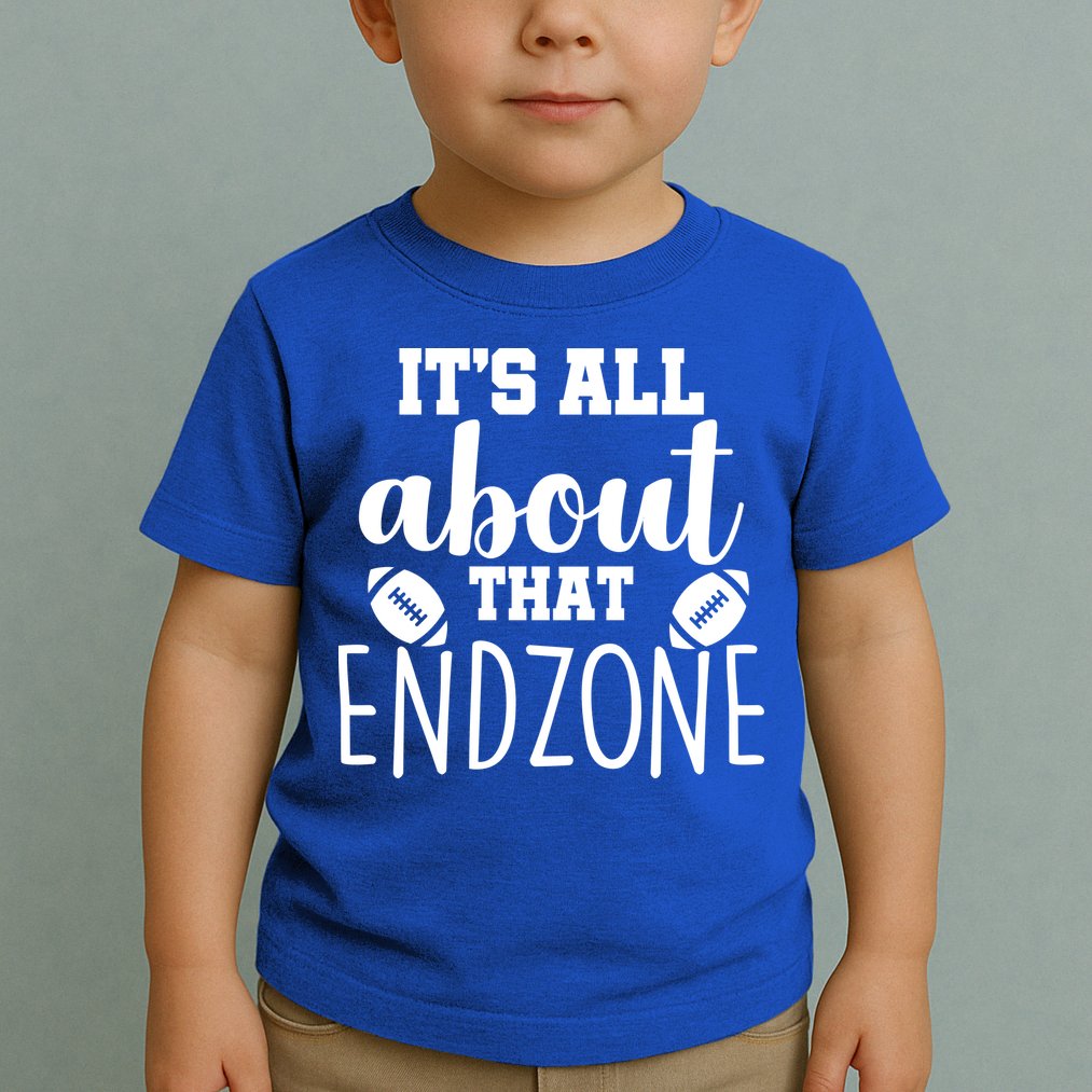It's All About That End Zone Football Toddler T-Shirt