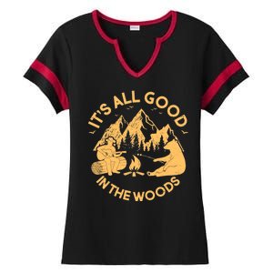 It's All Good In The Woods Wilderness Camping Ladies Halftime Notch Neck Tee