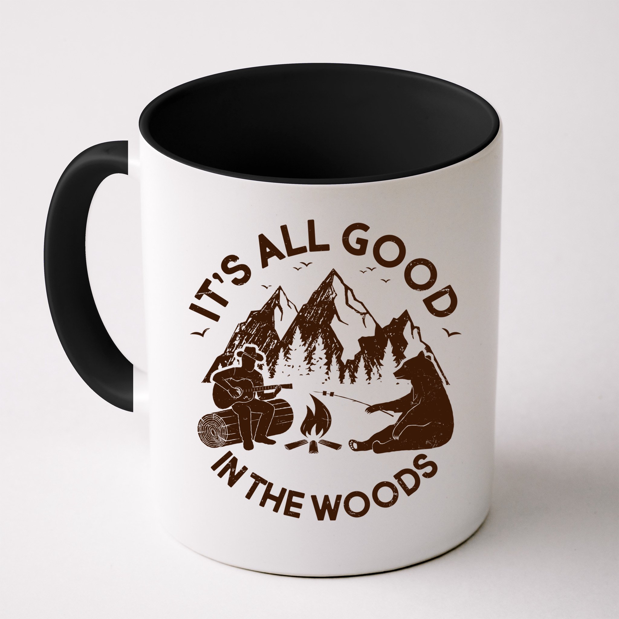 It's All Good In The Woods Wilderness Camping Mug