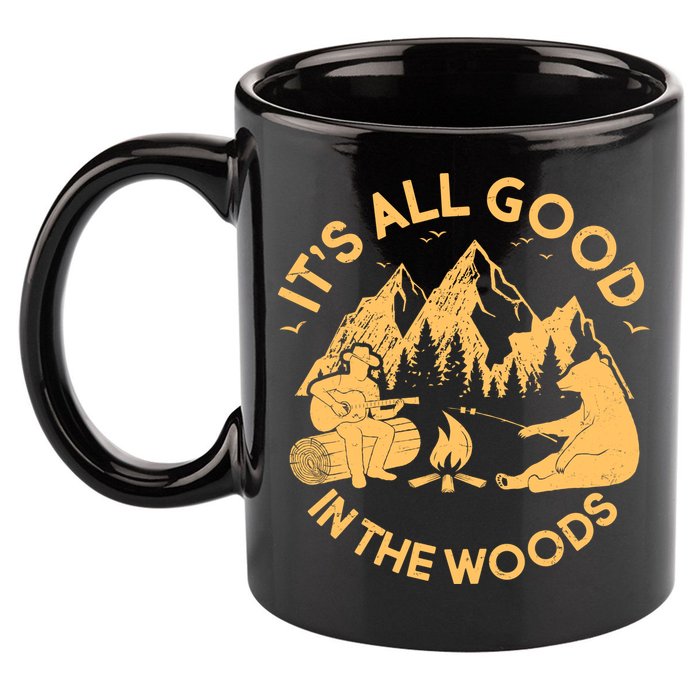 It's All Good In The Woods Wilderness Camping 11oz C Handle Ceramic Mug