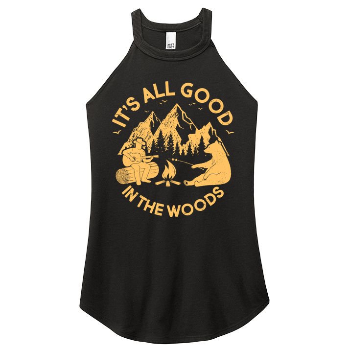 It's All Good In The Woods Wilderness Camping Women's Perfect Tri Rocker Tank