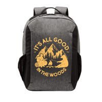 It's All Good In The Woods Wilderness Camping Vector Backpack