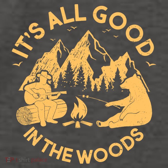 It's All Good In The Woods Wilderness Camping Vector Backpack