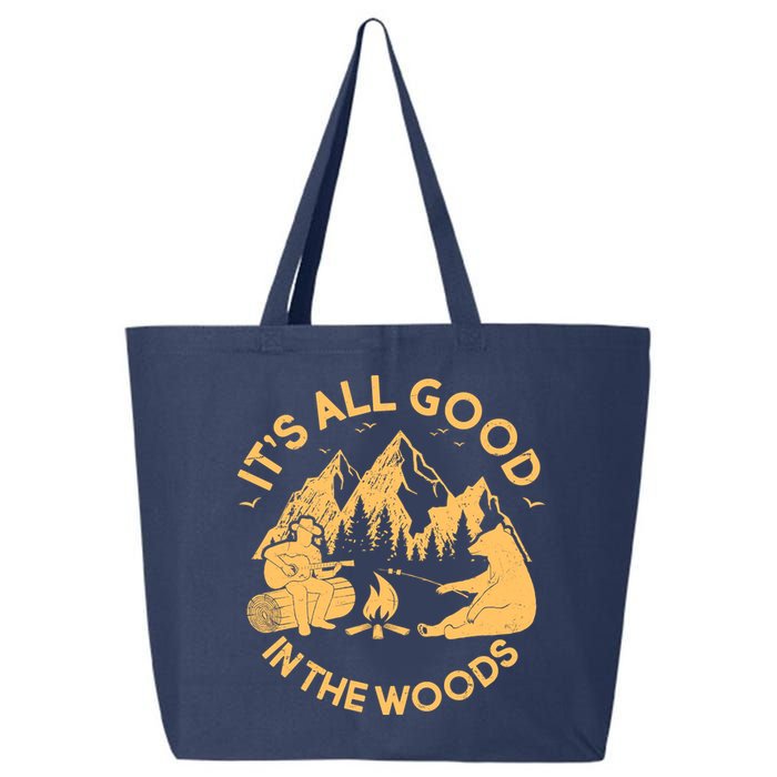 It's All Good In The Woods Wilderness Camping 25L Jumbo Tote