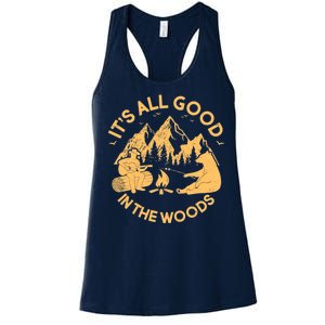 It's All Good In The Woods Wilderness Camping Women's Racerback Tank