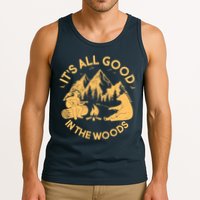 It's All Good In The Woods Wilderness Camping Tank Top