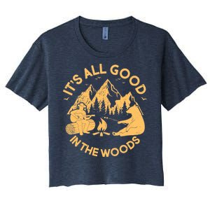 It's All Good In The Woods Wilderness Camping Women's Crop Top Tee