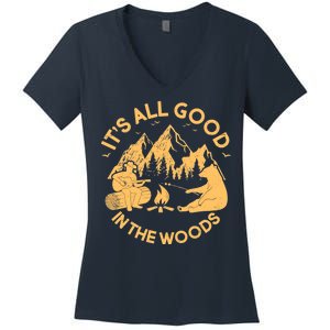 It's All Good In The Woods Wilderness Camping Women's V-Neck T-Shirt