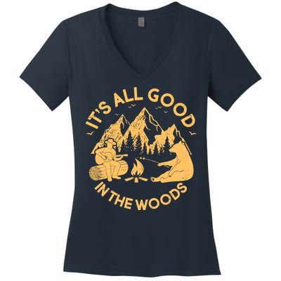 It's All Good In The Woods Wilderness Camping Women's V-Neck T-Shirt