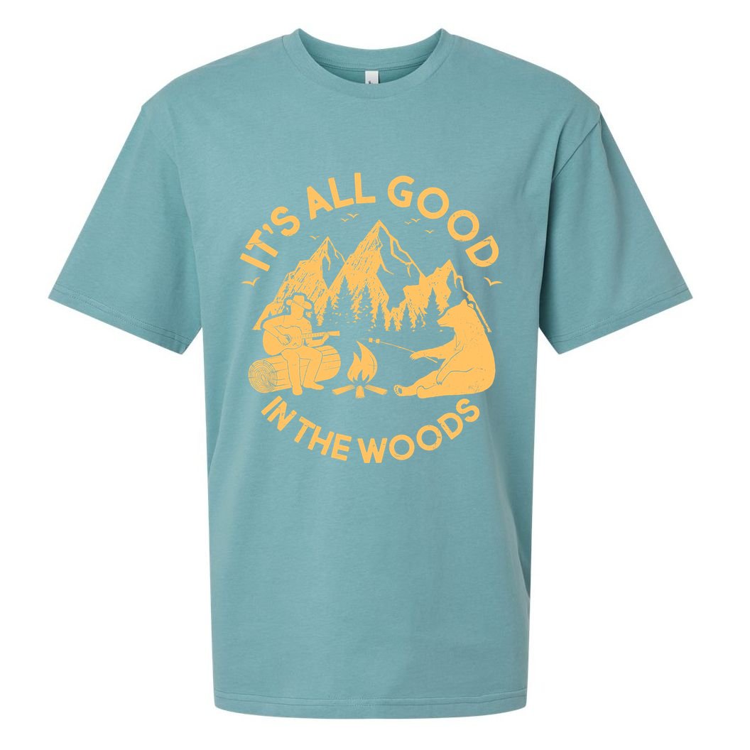 It's All Good In The Woods Wilderness Camping Sueded Cloud Jersey T-Shirt
