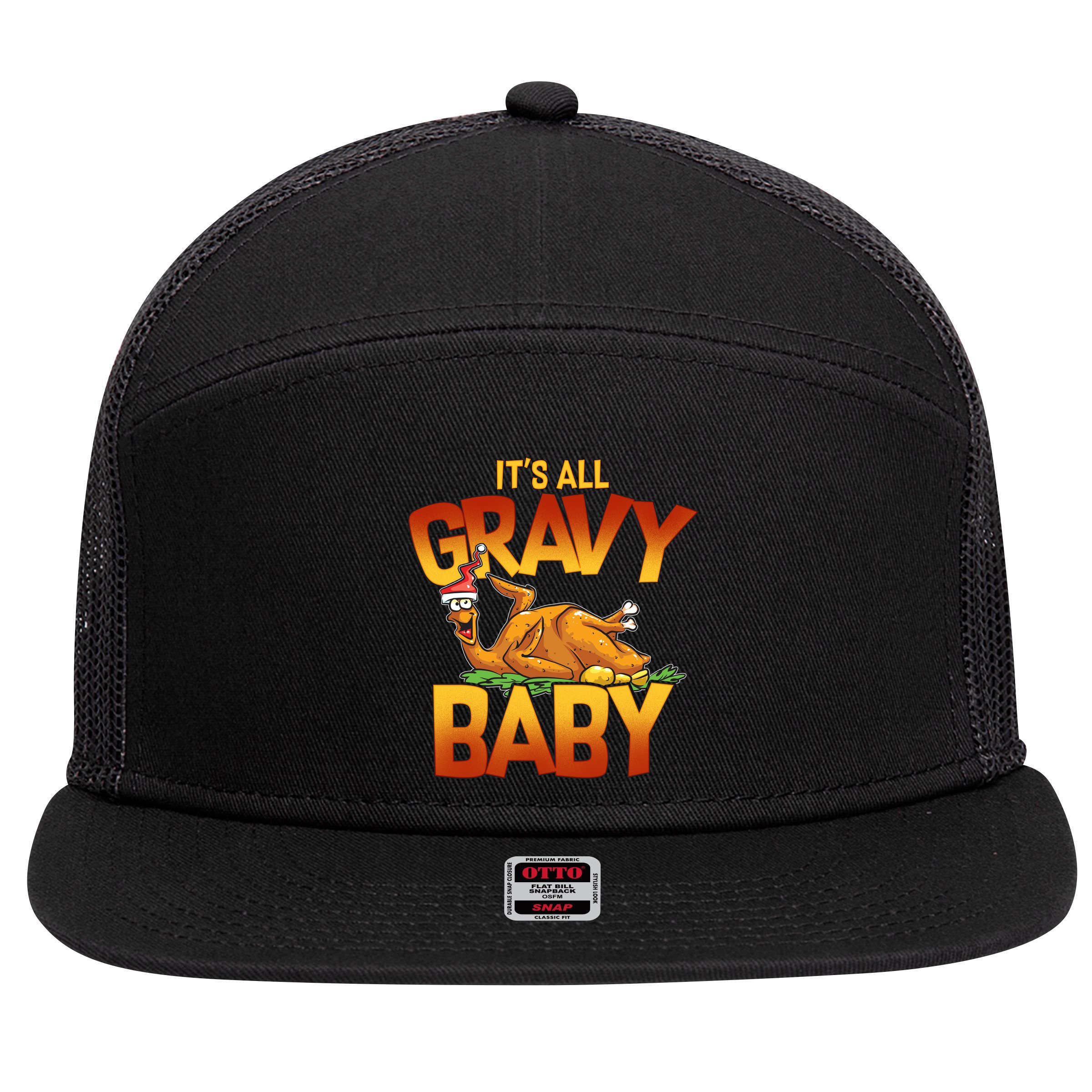 It's All Gravy Baby 7 Panel Mesh Trucker Snapback Hat