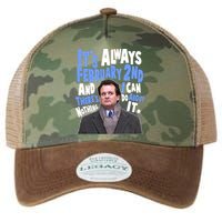 It's Always February 2nd There's Nothing I Can Do About It Groundhog Day Legacy Tie Dye Trucker Hat