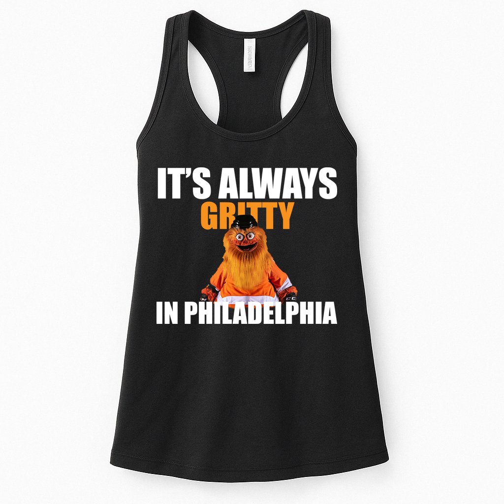 It's Always Gritty In Philadelphia Womens Tank Top