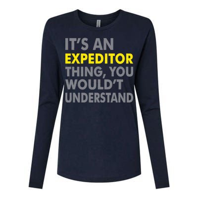 It's An Expeditor Thing Womens Cotton Relaxed Long Sleeve T-Shirt