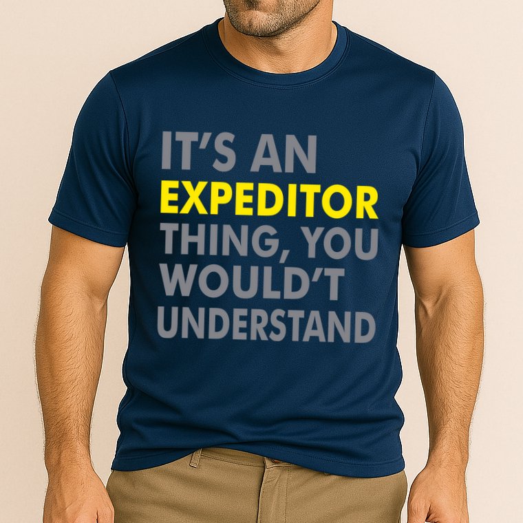 It's An Expeditor Thing Performance Shirt