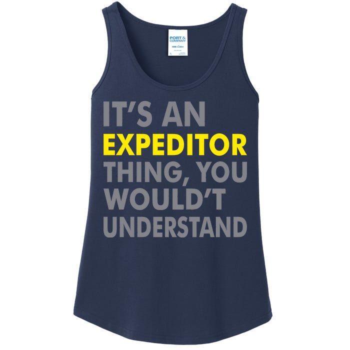 It's An Expeditor Thing Ladies Essential Tank