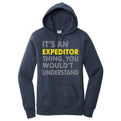 It's An Expeditor Thing Women's Pullover Hoodie