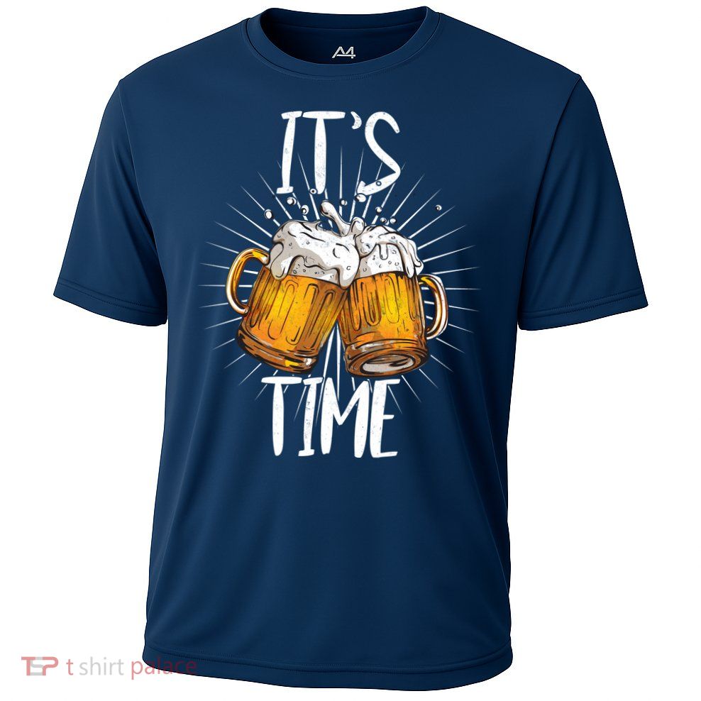 It's Beer Time Performance Shirt