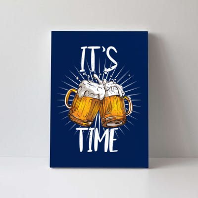 It's Beer Time Canvas