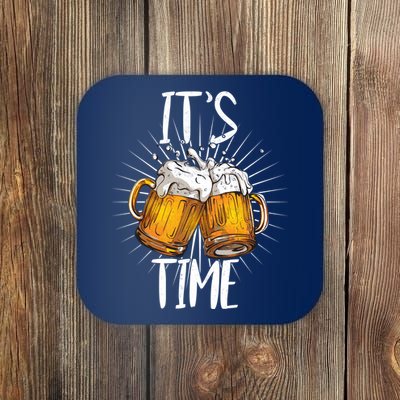 It's Beer Time Coaster