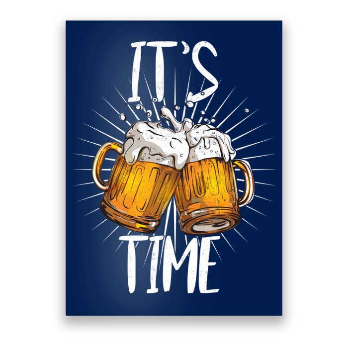 It's Beer Time Poster