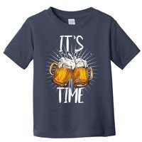 It's Beer Time Toddler T-Shirt