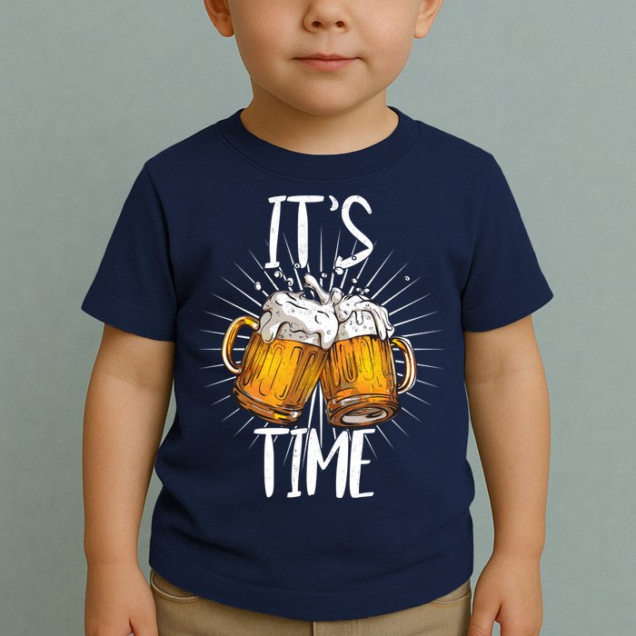 It's Beer Time Toddler T-Shirt