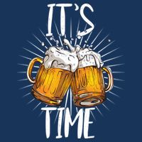 It's Beer Time Toddler T-Shirt