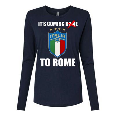 It's Coming To Rome Italy Soccer 2021 Italian Italia Champions  Womens Cotton Relaxed Long Sleeve T-Shirt