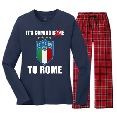 It's Coming To Rome Italy Soccer 2021 Italian Italia Champions  Women's Long Sleeve Flannel Pajama Set 