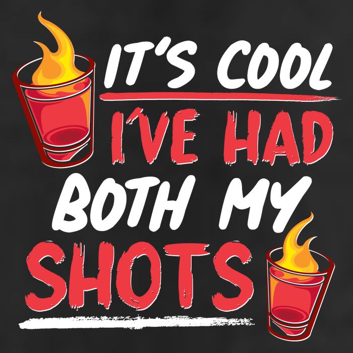It's Cool I've Had Both My Shots Flaming Drinks Garment-Dyed Fleece Hoodie