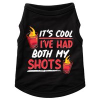 It's Cool I've Had Both My Shots Flaming Drinks Doggie Tank
