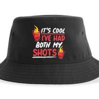 It's Cool I've Had Both My Shots Flaming Drinks Sustainable Bucket Hat