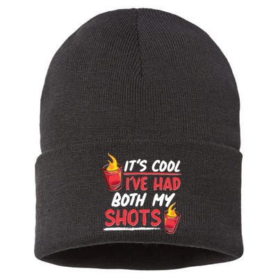 It's Cool I've Had Both My Shots Flaming Drinks Sustainable Knit Beanie