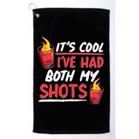 It's Cool I've Had Both My Shots Flaming Drinks Golf Towel