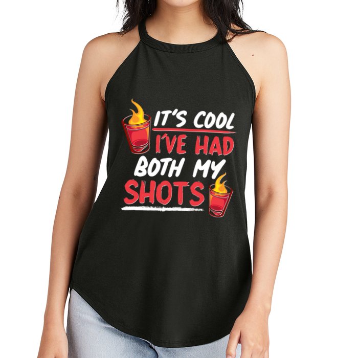 It's Cool I've Had Both My Shots Flaming Drinks Women's Perfect Tri Rocker Tank